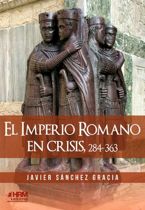 IMPERIO ROMANO EN CRISIS, 284-363, EL