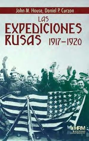 EXPEDICIONES RUSAS, LAS 1917-1920