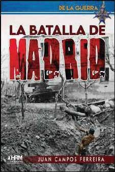 BATALLA DE MADRID, LA