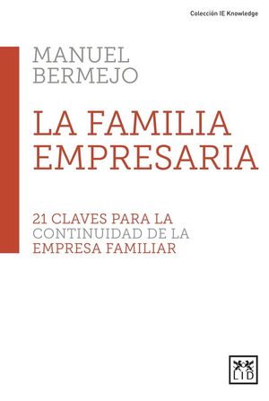 FAMILIA EMPRESARIA, LA