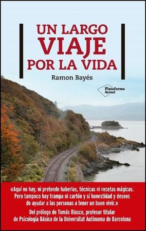 LARGO VIAJE POR LA VIDA, UN