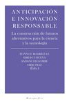 ANTICIPACION E INNOVACION RESPONSABLE