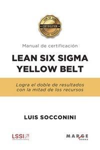 MANUAL DE CERTIFICACION LEAN SIX SIGMA YELLOW BELT