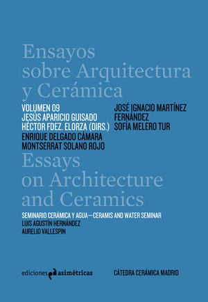 ENSAYOS SOBRE ARQUITECTURA Y CERAMICA VOLUMEN 9