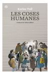 COSES HUMANES, LES