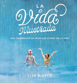 VIDA IL·LUSTRADA, LA