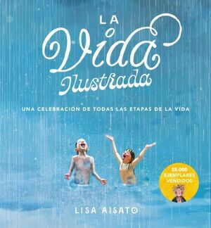 VIDA ILUSTRADA, LA