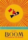 BOOM - LA GUERRA DE LOS COLORES