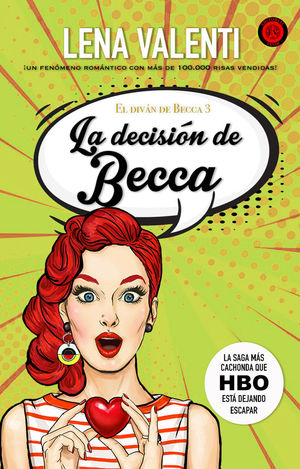 DECISIÓN DE BECCA, LA