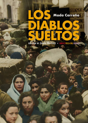 DIABLOS SUELTOS, LOS