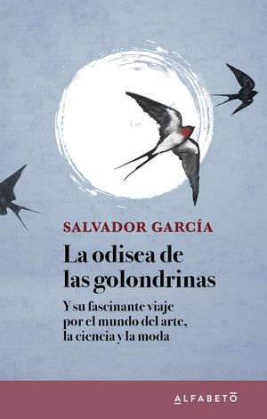 ODISEA DE LAS GOLONDRINAS, LA