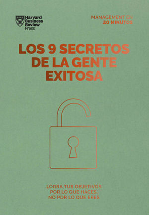 9 SECRETOS DE LA GENTE EXITOSA, LOS