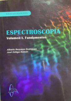 ESPECTROSCOPÍA. VOLUMEN I. FUNDAMENTOS