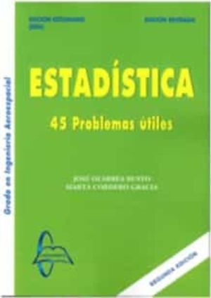 ESTADISTICA. 45 PROBLEMAS UTILES
