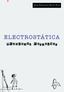 ELECTROSTATICA. PROBLEMAS RESUELTOS