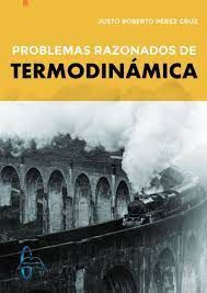 PROBLEMAS RAZONADOS DE TERMODINÁMICA