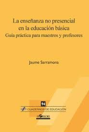 ENSEÑANZA NO PRESENCIAL EN LA EDUCACIÓN BÁSICA, LA