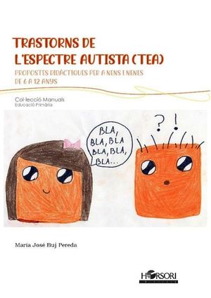 TRASTORNS DE L'ESPECTRE AUTISTA (TEA)