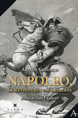 NAPOLEÓ, LA REVOLUCIÓ I ELS CATALANS