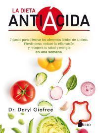 DIETA ANTIÁCIDA, LA