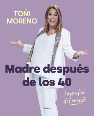 MADRE DESPUÉS DE LOS 40