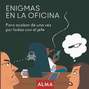 ENIGMAS EN LA OFICINA