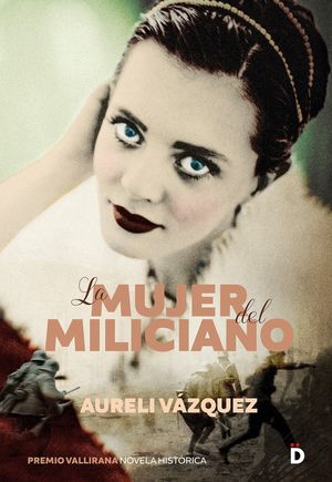 MUJER DEL MILICIANO, LA