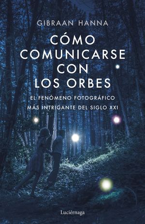 CÓMO COMUNICARSE CON LOS ORBES