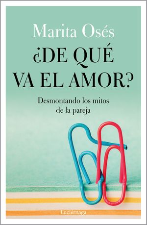 DE QUÉ VA EL AMOR?