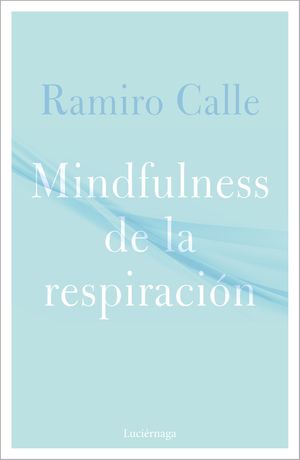 MINDFULNESS DE LA RESPIRACIÓN