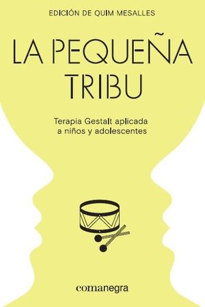 PEQUEÑA TRIBU, LA