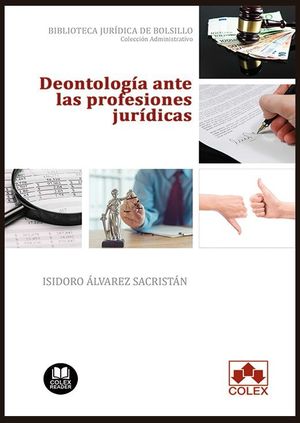 DEONTOLOGÍA ANTE LAS PROFESIONES JURÍDICAS