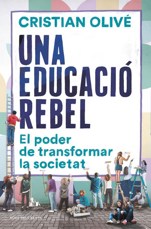 EDUCACIÓ REBEL, UNA