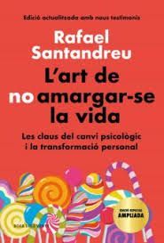 ART DE NO AMARGAR-SE LA VIDA, L' (EDICIÓ IL·LUSTRADA)