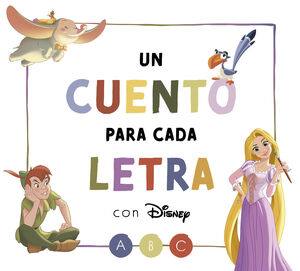 CUENTO PARA CADA LETRA CON DISNEY, UN