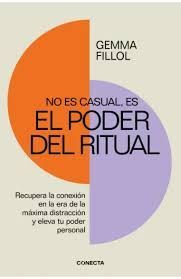 NO ES CASUAL, ES EL PODER DEL RITUAL