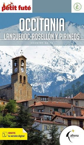 OCCITANIA. LANGUEDOC, ROSELLÓN Y PIRINEOS - GUIA PETIT FUTE