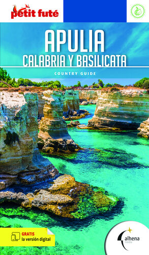 APULIA - CALABRIA - BASILICATA,  COUNTRY GUIDE - PETIT FUTE