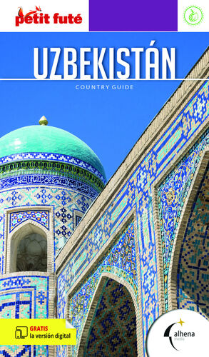 UZBEKISTÁN COUNTRY GUIDE, GUIA PETIT FUTÉ