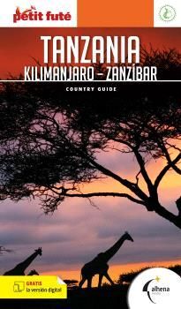 TANZANIA, KILIMANJARO, ZANZÍBAR - GUIA PETIT FUTÉ