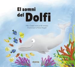 SOMNI DEL DOLFI, EL