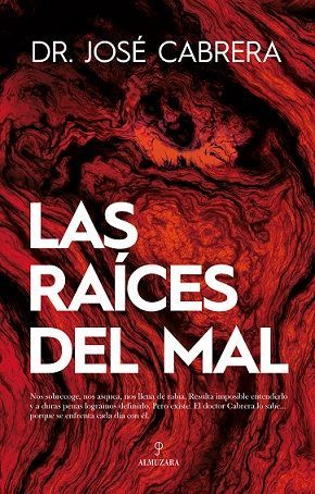 RAICES DEL MAL, LAS