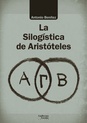 SILOGÍSTICA DE ARISTÓTELES, LA