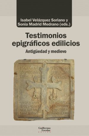 TESTIMONIOS EPIGRÁFICOS EDILICIOS