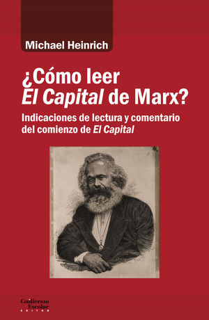 CÓMO LEER EL CAPITAL DE MARX?