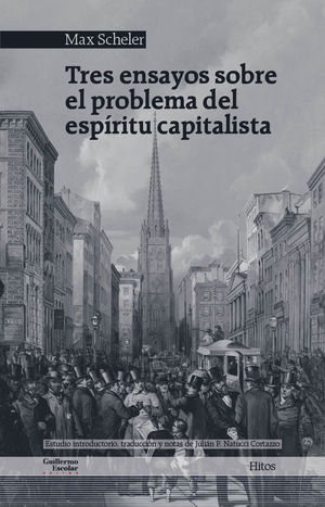 TRES ENSAYOS SOBRE EL PROBLEMA DEL ESPÍRITU CAPITALISTA