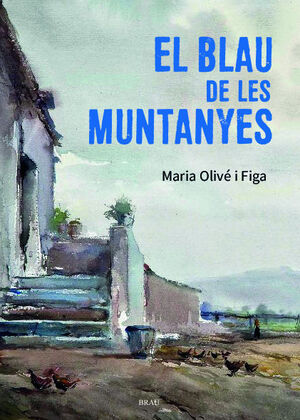 BLAU DE LES MUNTANYES, EL