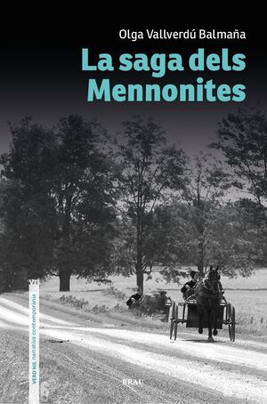 SAGA DELS MENNONITES, LA