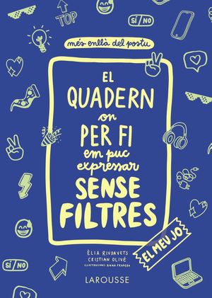 QUADERN ON PER FI EM PUC EXPRESSAR SENSE FILTRES, EL