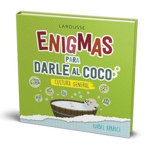 ENIGMAS PARA DARLE AL COCO - CULTURA GENERAL